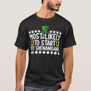 Am wahrscheinlichsten wird es die Streiche am St. T-Shirt
