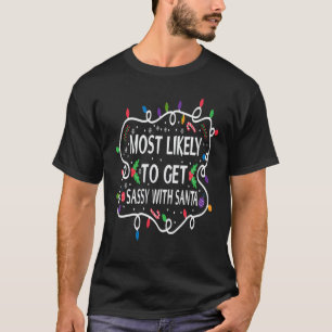 Am wahrscheinlichsten wird es mit der Santa Matchi T-Shirt