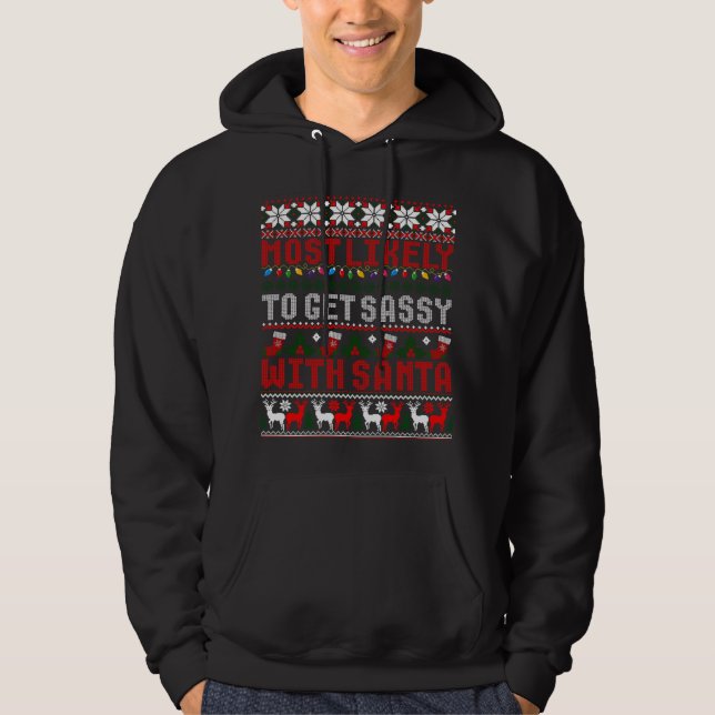 Am wahrscheinlichsten wird es mit Weihnachten süß Hoodie (Vorderseite)