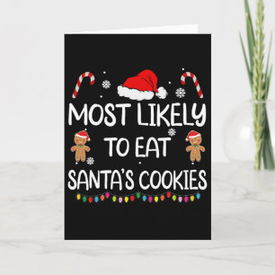 Am Wahrscheinlichsten Wird Es Santas Kekse Essen F Karte