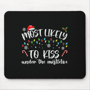 Am wahrscheinlichsten wird Kuss unter der Familie Mousepad