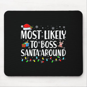 Am wahrscheinlichsten wird man den Weihnachtsmann Mousepad