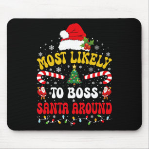 Am wahrscheinlichsten wird man den Weihnachtsmann  Mousepad
