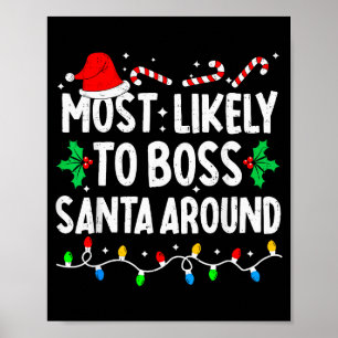 Am Wahrscheinlichsten wird man den Weihnachtsmann  Poster