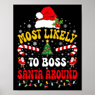 Am wahrscheinlichsten wird man den Weihnachtsmann Poster