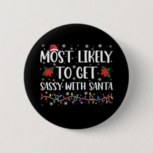 Am wahrscheinlichsten wird man mit Santa Family Xm Button