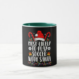 Am Wahrscheinlichsten Wird Mit Santa Family Xmas F Tasse