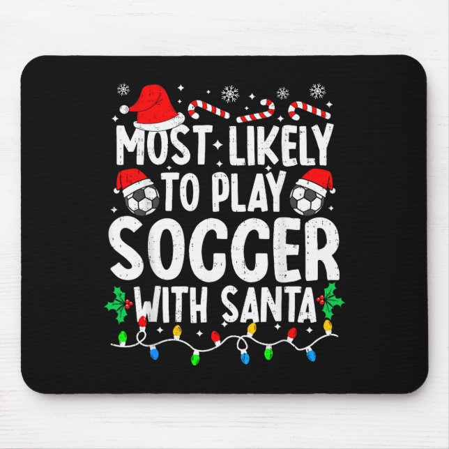 Am wahrscheinlichsten wird mit Santa Matching Chr  Mousepad (Vorne)
