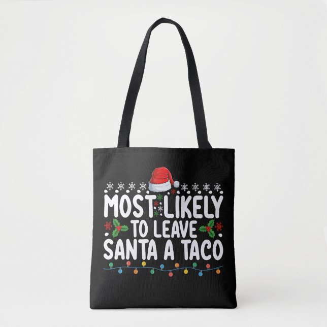 Am Wahrscheinlichsten wird Santa einen Taco lustig (Vorderseite)