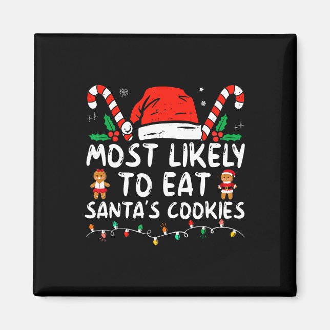 Am Wahrscheinlichsten wird Santa Kekse essen Famil Magnet (Vorne)