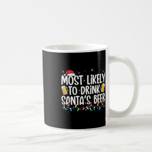 Am wahrscheinlichsten wird Santa's Bier getrunken Kaffeetasse