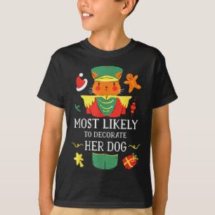 Am Wahrscheinlichsten wird sie ihren Hund als Nuss T-Shirt