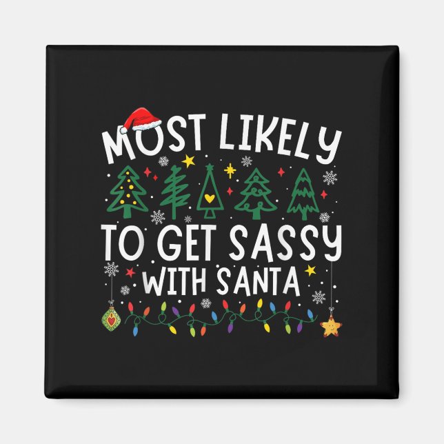 Am wahrscheinlichsten wird sie mit Santa Matching  Magnet (Vorne)