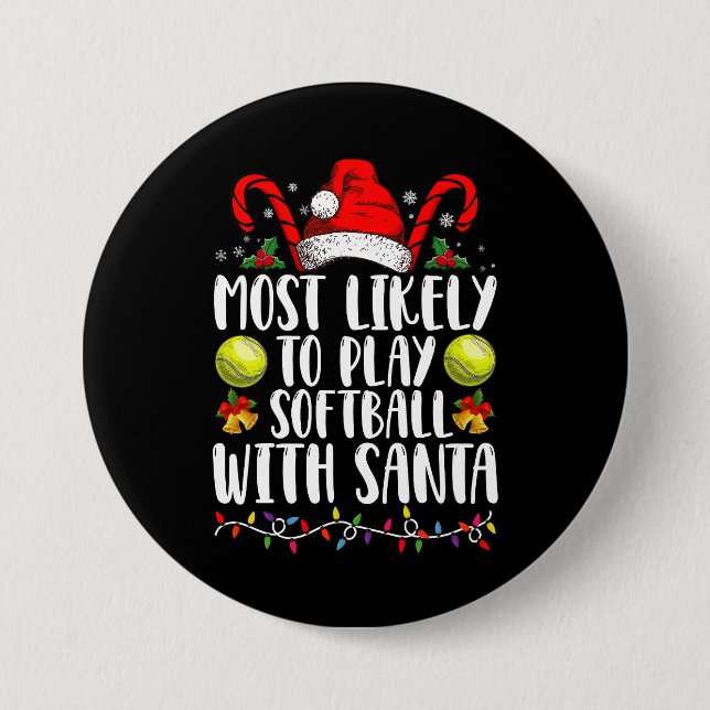 Am wahrscheinlichsten wird Softball mit der Santa  Button (Vorderseite)
