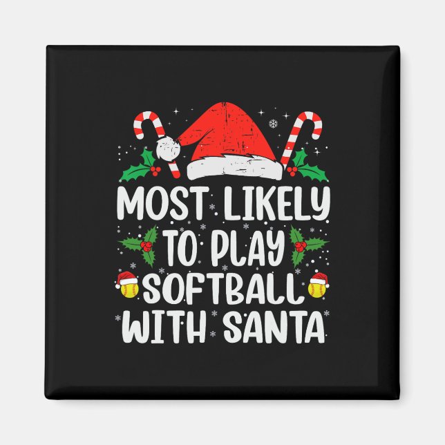 Am Wahrscheinlichsten wird Softll mit Santa Funny  Magnet (Vorne)