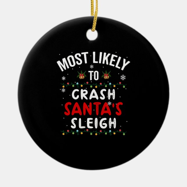 Am wahrscheinlichsten wird Weihnachten der Schlitt Keramik Ornament (Vorne)