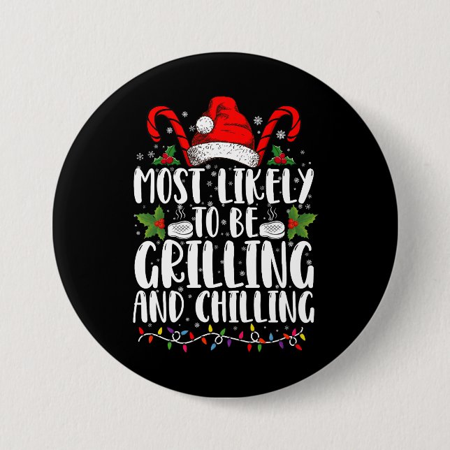 Am wahrscheinlichsten wird Weihnachten grillen und Button (Vorderseite)