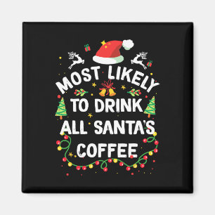 Am wahrscheinlichsten wird Weihnachtsmanns Kaffee Magnet