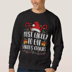 Am Wahrscheinlichsten wird Weihnachtsmanns Kekse e Sweatshirt
