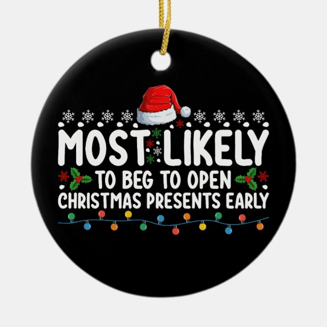 Am wahrscheinlichsten zu betteln, um Weihnachtsges Keramik Ornament (Vorne)