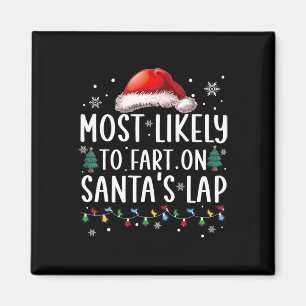 Am wahrscheinlichsten zu Furz auf Santa's Lap Fun  Magnet