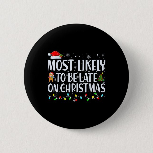 Am wahrscheinlichsten zu spät für Weihnachten Fami Button (Vorderseite)