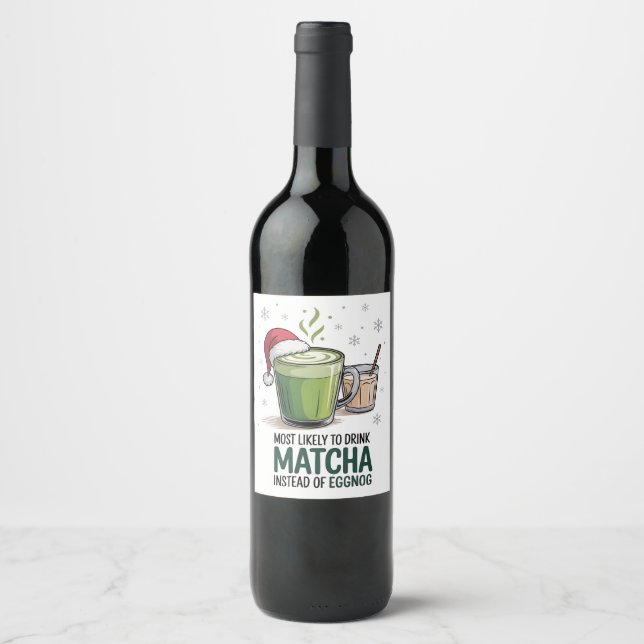 Am wahrscheinlichsten zu trinken Matcha statt Eggn Weinetikett (Vorderseite)