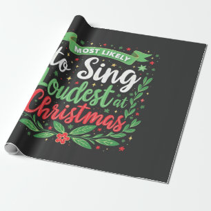 Am wahrscheinlichsten zu Weihnachten laut zu singe Geschenkpapier