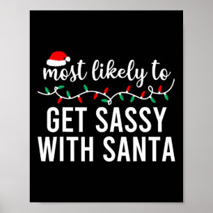 Am wahrscheinlichsten zu Weihnachten Shirt Matchin Poster