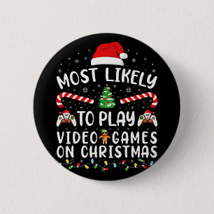 Am Wahrscheinlichsten Zum Spielen Von Videospielen Button