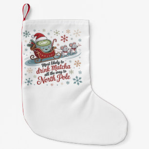 Am Weihnachten höchstwahrscheinlich Matcha trinken Kleiner Weihnachtsstrumpf
