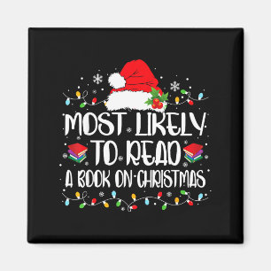 Am Weihnachtstag höchstwahrscheinlich ein Buch les Magnet