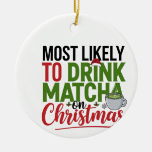 Am Weihnachtstag Matcha Trinker, Weihnachten Kaffe Keramik Ornament
