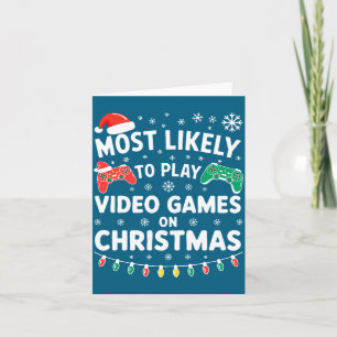 Am Weihnachtstag wahrscheinlich Videospiele spiele Karte
