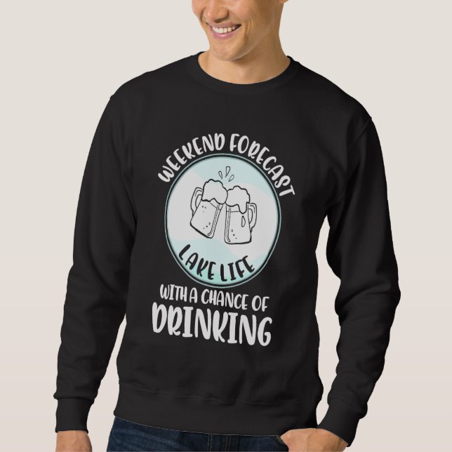 Am Wochenende des Sees prognostizieren die L Sweatshirt (Vorderseite)