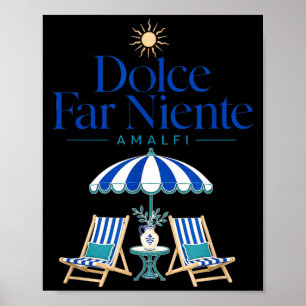Amalfi-Küste Dolce Far Niente Italienischer Sommer Poster