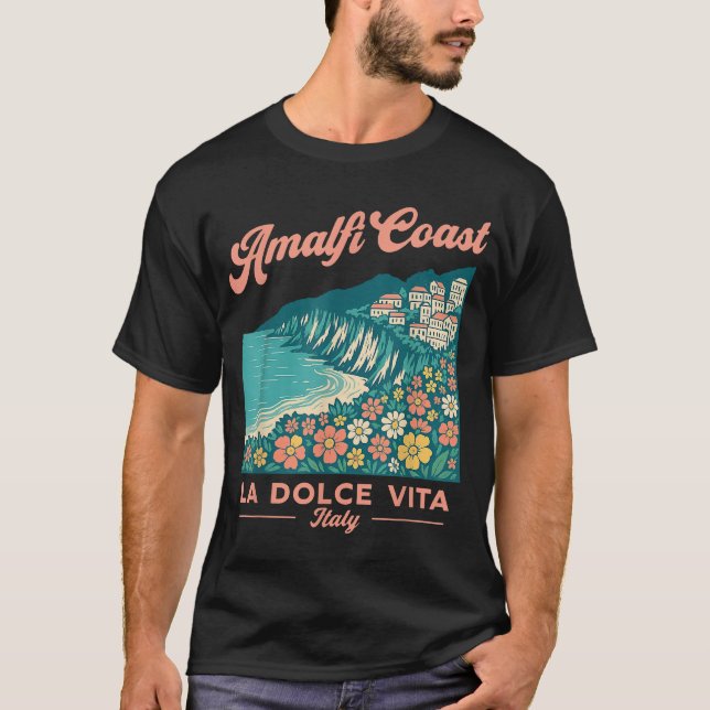 Amalfi Küste La Dolce Vita Italien Wandern T-Shirt (Vorderseite)