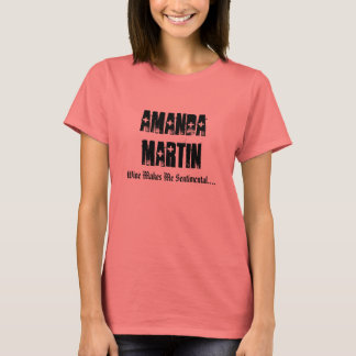 Amanda Martin, Wein macht mich zu einem.... T-Shirt