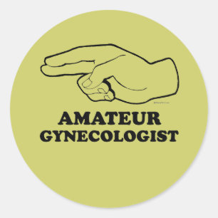 AMATEUR GYNECOLOGIST RUNDER AUFKLEBER