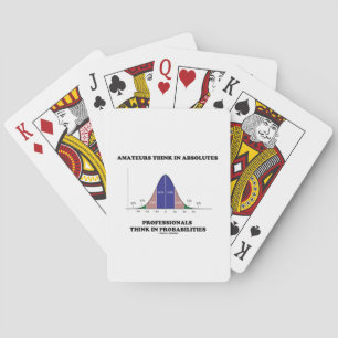 Amateure denken an absolute Profis Spielkarten