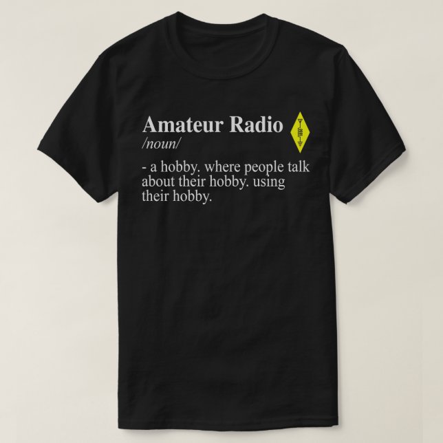 Amateurfunkdefinitionen T-Shirt (Design vorne)