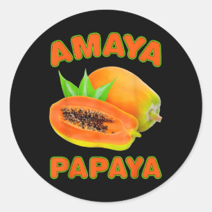 Amaya Papaya Lustig Für Männer Frauen Runder Aufkleber