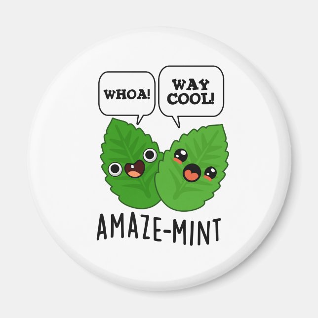 Amaze-mint Funny Mint Blätter Pun Magnet (Vorne)