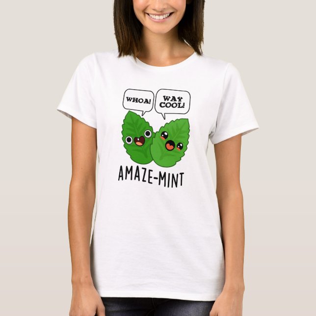 Amaze-mint Funny Mint Blätter Pun T-Shirt (Vorderseite)
