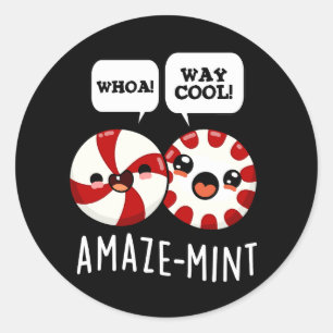 Amaze-mint Funny Peppermint Pun Dark BG Runder Aufkleber