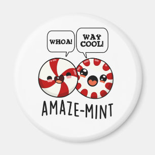 Amaze-mint Funny Peppermint Pun Magnet