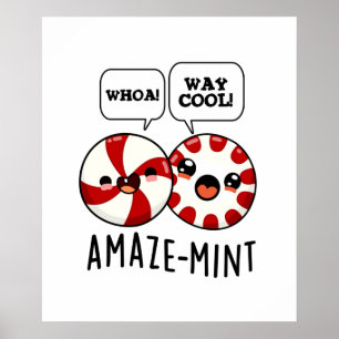 Amaze-mint Funny Peppermint Pun Poster