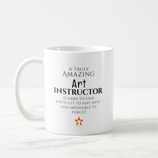 Amazing Art Instructor Hard To Find Personalized Kaffeetasse (Links)