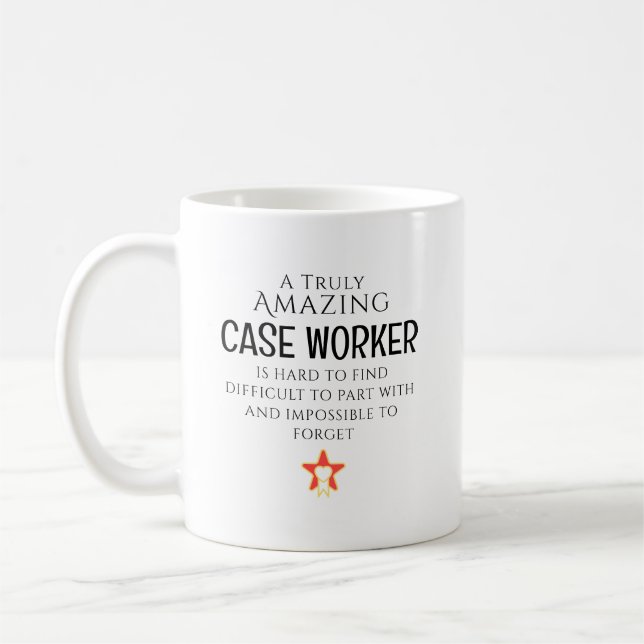 Amazing Case Worker Hard To Find Personalized Gift Kaffeetasse (Links)
