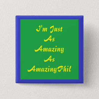 AmazingPhil Fan-Abzeichen Button